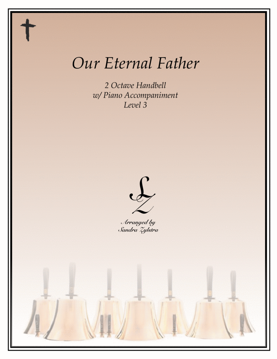 Our Eternal Father (2 octave handbell & piano accompaniment) image number null