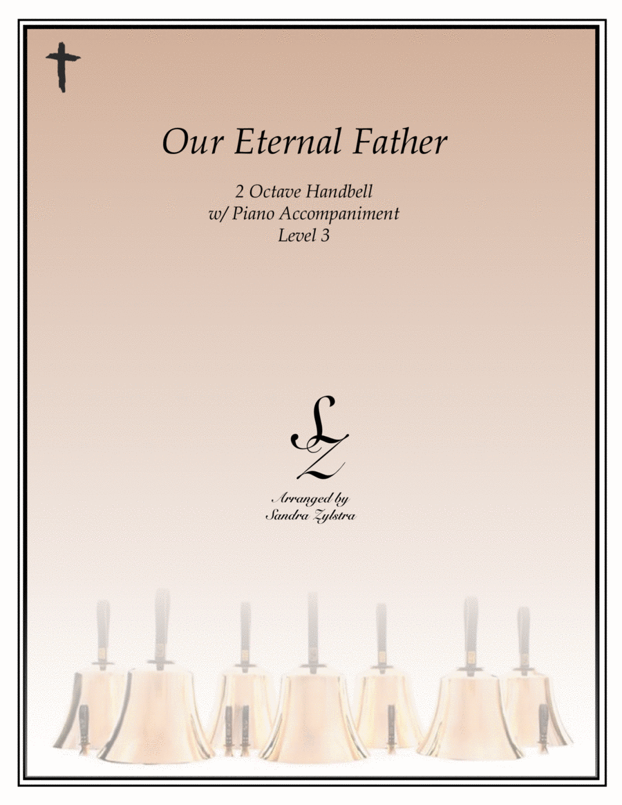 Our Eternal Father (2 octave handbell & piano accompaniment) 2-Octaves scores gallery preview page 1