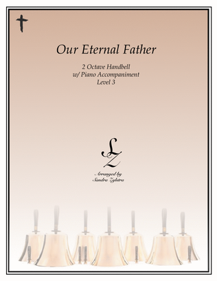 Book cover for Our Eternal Father (2 octave handbell & piano accompaniment)