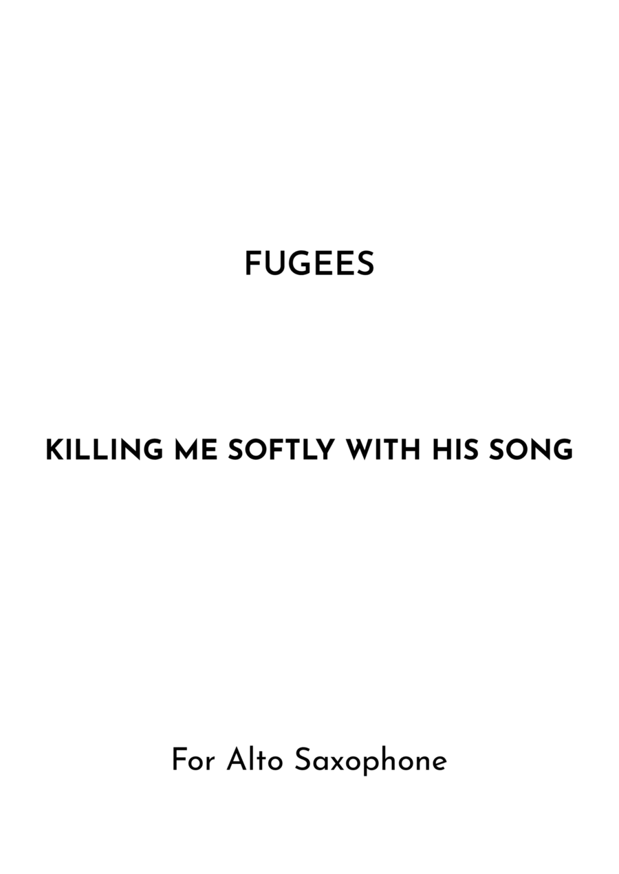 Killing Me Softly With His Song Alto Saxophone scores gallery preview page 1