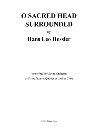 Book cover for O Sacred Head Surrounded (Version for String Quartet/Quintet)