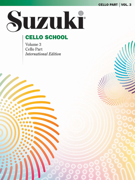 Suzuki Cello School, Volume 3 - Cello Part