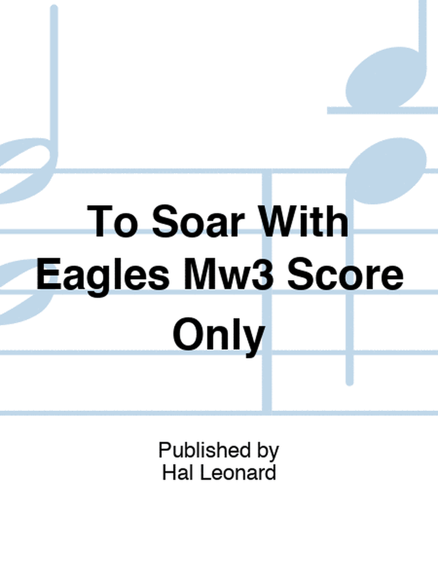 To Soar With Eagles Mw3 Score Only