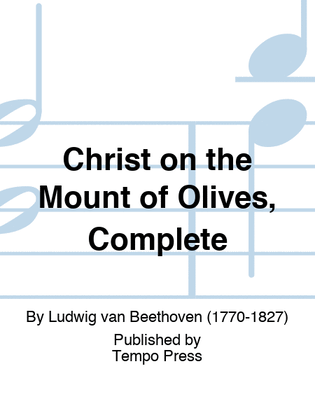 Christ on the Mount of Olives, Complete