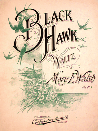 Black Hawk. Waltz