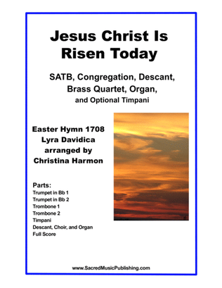 Jesus Christ Is Risen Today - Two Trumpets, Two Trombones, SATB, Descant, Congregation, and Organ