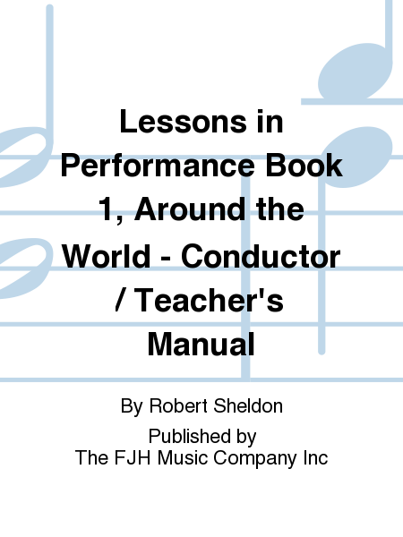 Lessons in Performance Book 1, Around the World - Conductor / Teacher