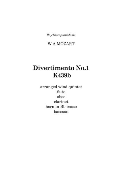 Mozart: Divertimento No.1 from “Five Divertimenti for 3 basset horns” K439b - wind quintet image number null