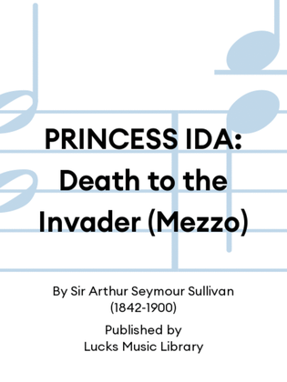 PRINCESS IDA: Death to the Invader (Mezzo)