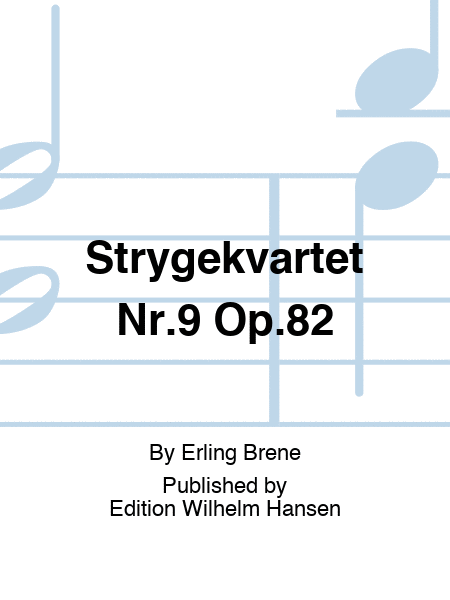 Strygekvartet Nr.9 Op.82