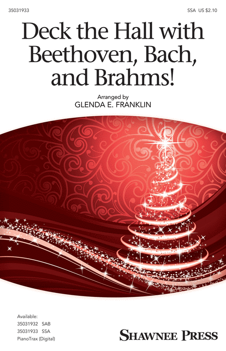 Deck the Hall with Beethoven, Bach, and Brahms!