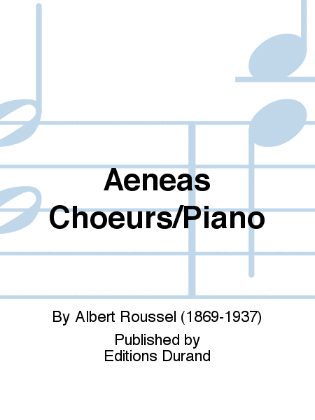 Aeneas Choeurs/Piano