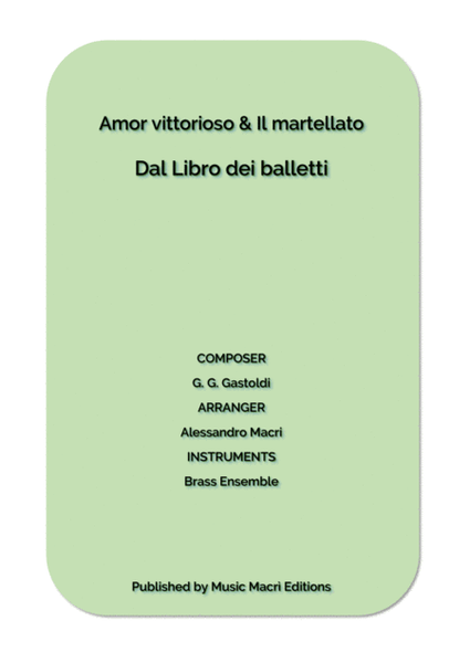 Amor vittorioso & Il martellato by G. G. Gastoldi image number null