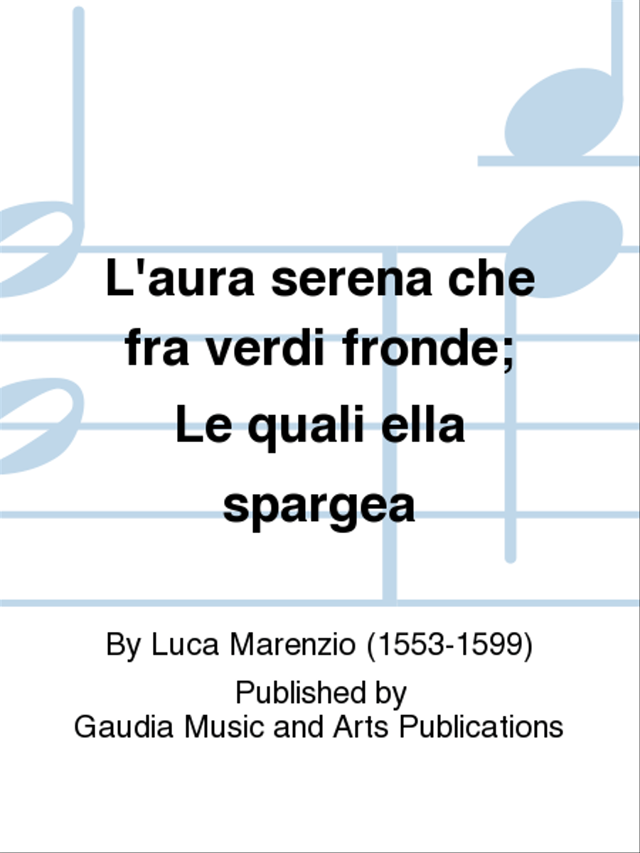 L'aura serena che fra verdi fronde; Le quali ella spargea Choir scores gallery preview page 1