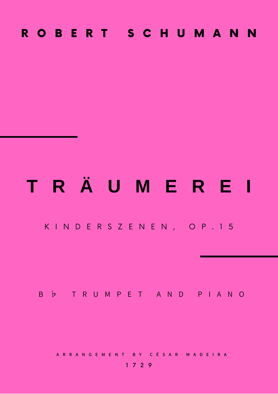 Book cover for Traumerei by Schumann - Bb Trumpet and Piano (Full Score and Parts)