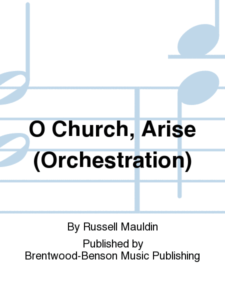 O Church, Arise (Orchestration)