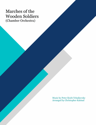 Marches of the Wooden Soldiers (Chamber Orchestra) - Score Only