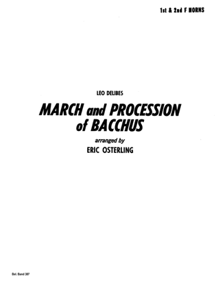 March and Procession of Bacchus: 1st & 2nd F Horns