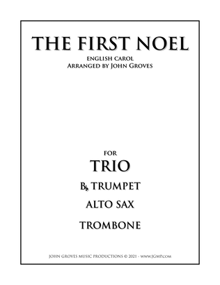 Book cover for The First Noel - Trumpet, Alto Sax, Trombone (Trio)