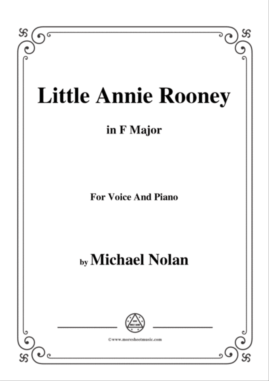 Michael Nolan-Little Annie Rooney,in F Major,for Voice&Piano Voice scores gallery preview page 1