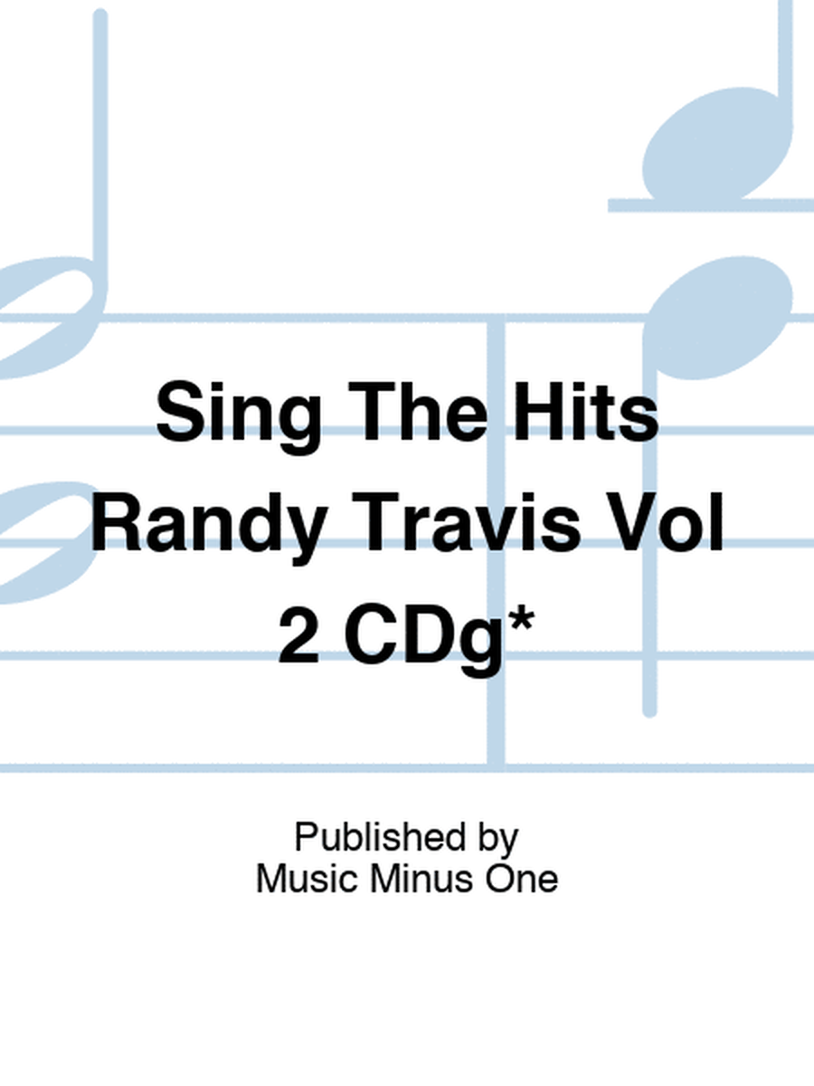 Sing The Hits Randy Travis Vol 2 CDg*