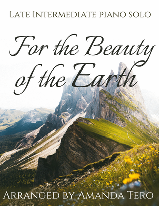 For the Beauty of the Earth early intermediate sacred piano sheet music