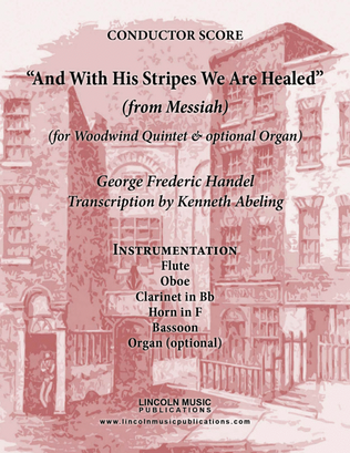 Handel - And With His Stripes We Are Healed (from Messiah) (for Woodwind Quintet & optional Organ)