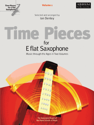Book cover for Time Pieces for E flat Saxophone, Volume 1