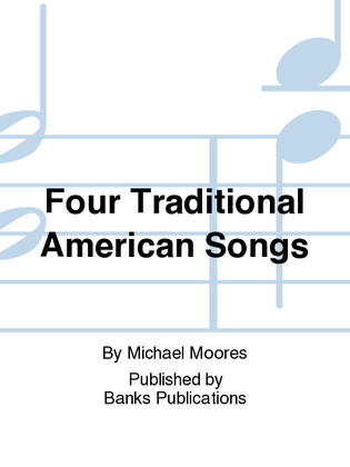Book cover for Four Traditional American Songs