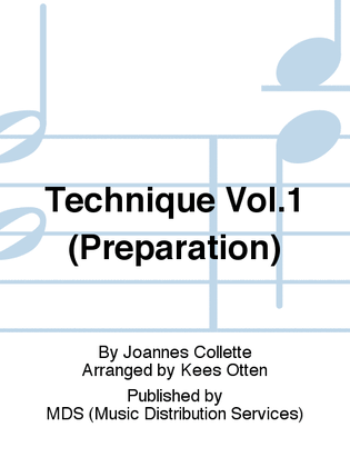 Technique Vol.1 (Preparation)