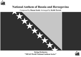 Bosnian & Herzegovinan National Anthem for String Orchestra