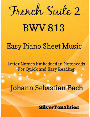 Book cover for French Suite 2 BWV 813 Easy Piano Sheet Music