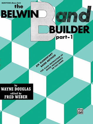 Belwin Band Builder, Part 1