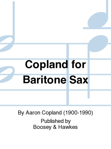 Copland for Baritone Sax
