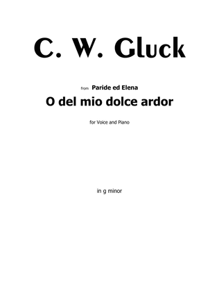 O del mio dolce ardor ,by Gluck,in g minor