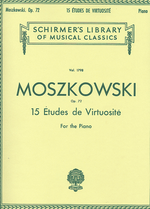Book cover for 15 Etudes De Virtuosité, Op. 72