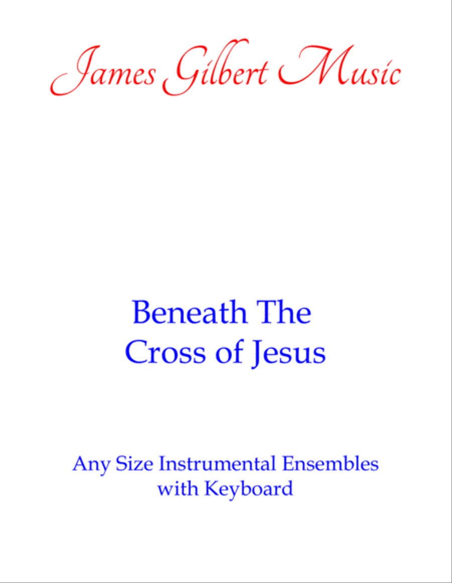 Beneath The Cross Of Jesus (Any Size Church Orchestra Series) Small Ensemble scores gallery preview page 1