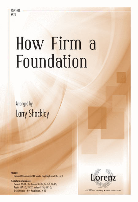 How Firm a Foundation