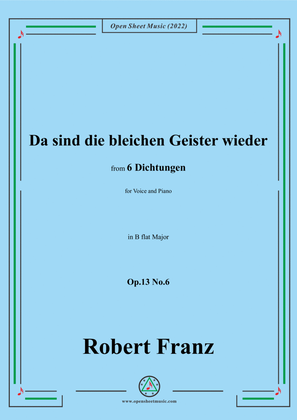 Book cover for Franz-Da sind die bleichen Geister wieder,in B flat Major,Op.13 No.6