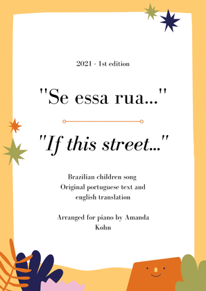 Book cover for " If this street...'' / "Se essa rua..." - brazilian children song - piano transcription with lyrics