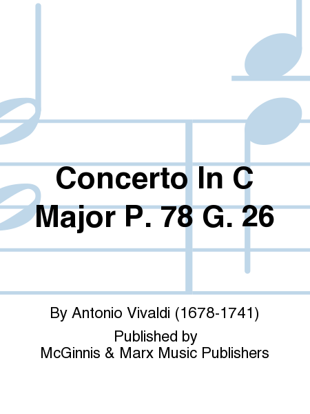 Concerto In C Major P.78 G.26