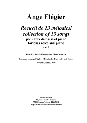 Ange Flégier: Album of 13 songs for bass voice and piano, vol. 2