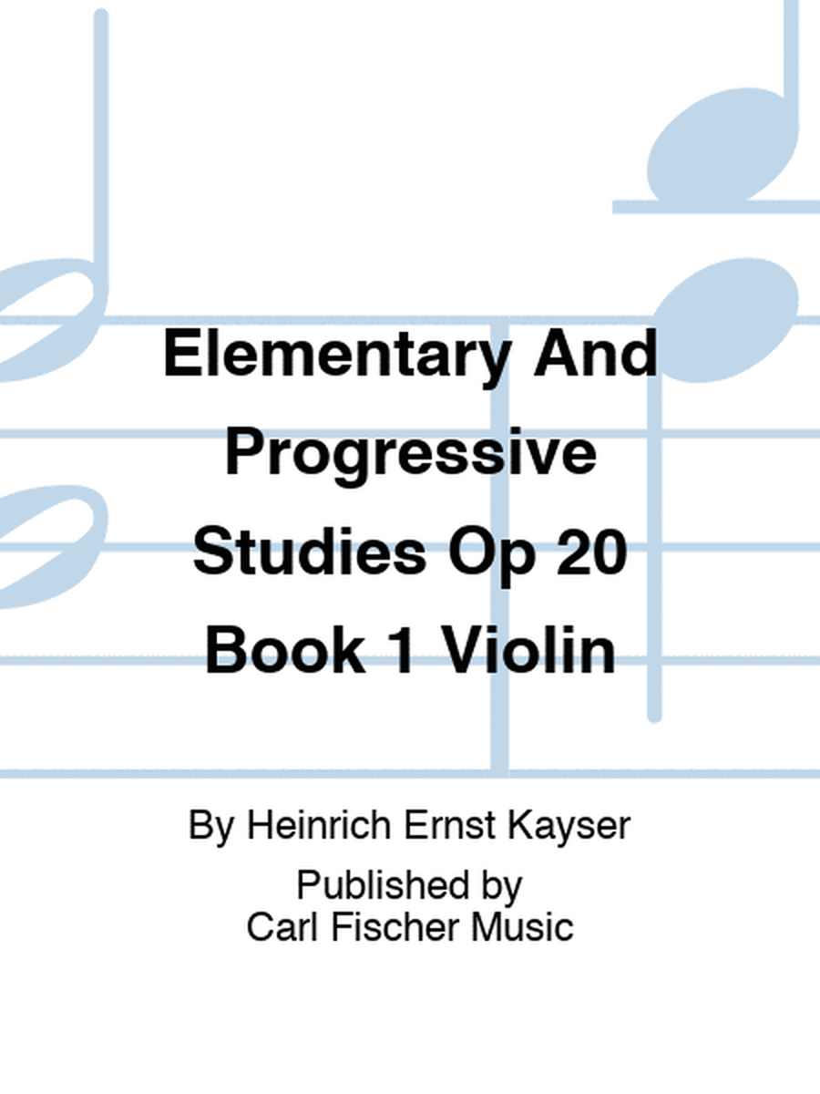 Elementary And Progressive Studies Op 20 Book 1 Violin