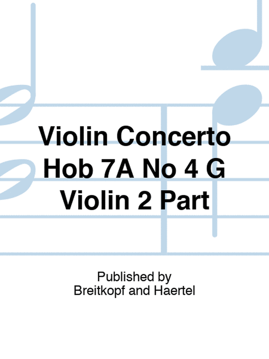 Violin Concerto Hob 7A No 4 G Violin 2 Part