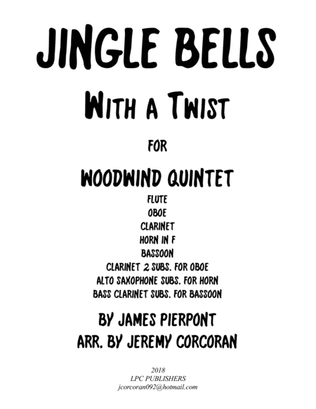 Book cover for Jingle Bells with a Twist for Woodwind Quintet