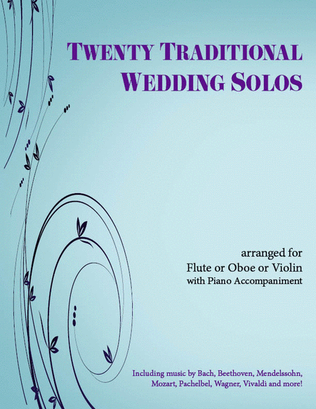 Book cover for 20 Traditional Wedding Solos for Violin/Flute/Oboe and Piano