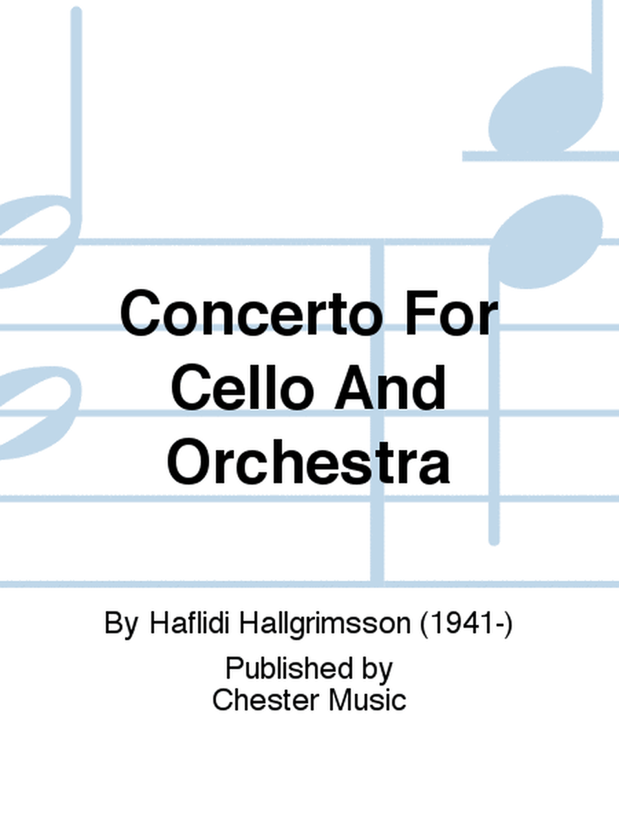 Concerto For Cello And Orchestra