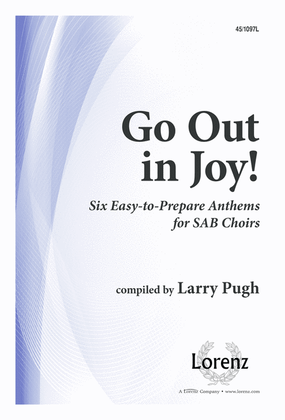 Book cover for Go Out In Joy!