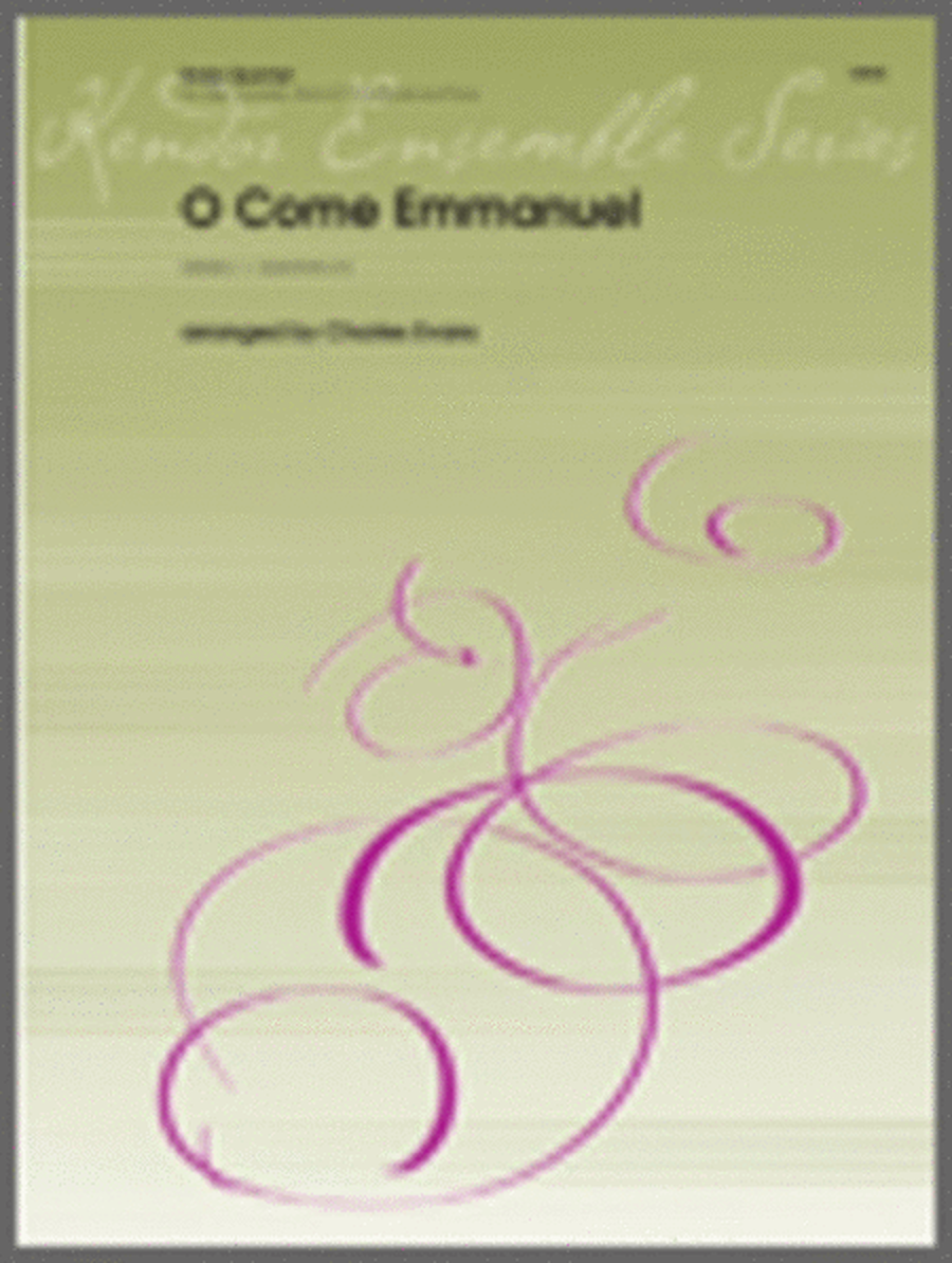 O Come Emmanuel Arr Evans Brass Quintet