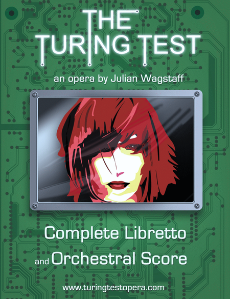 The Turing Test - a chamber opera in one act (libretto and full orchestral score) image number null